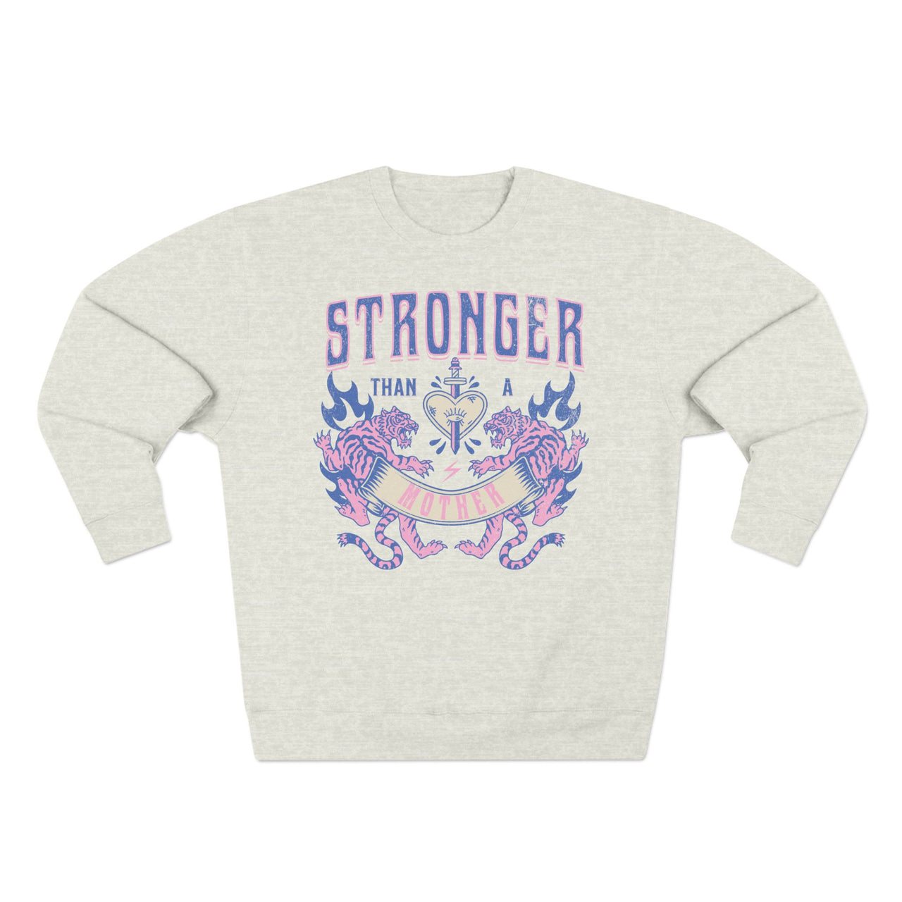 Stronger Than A Mother Luxe Crewneck Sweatshirt