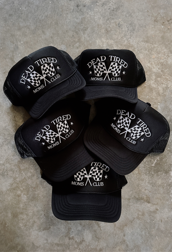 Dead Tired Moms Club Trucker Hat