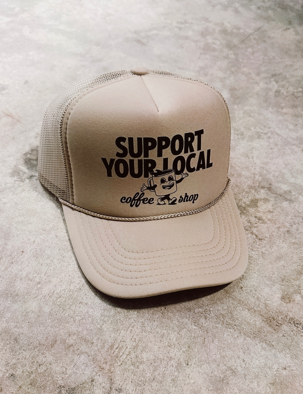 Support Your Local Coffee Shop Trucker Hat