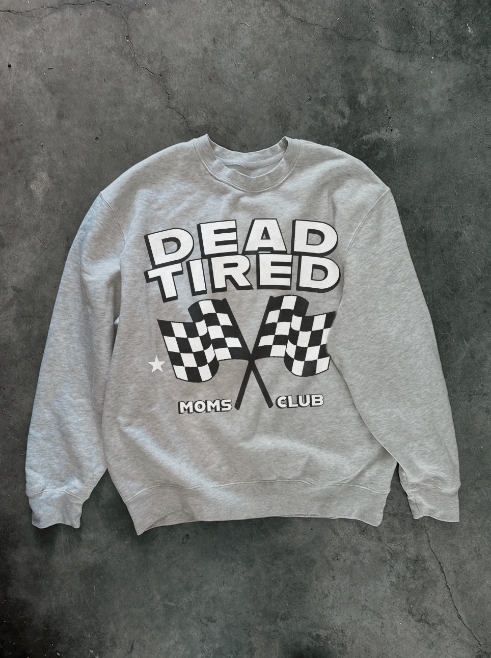 Dead Tired Sweatshirt