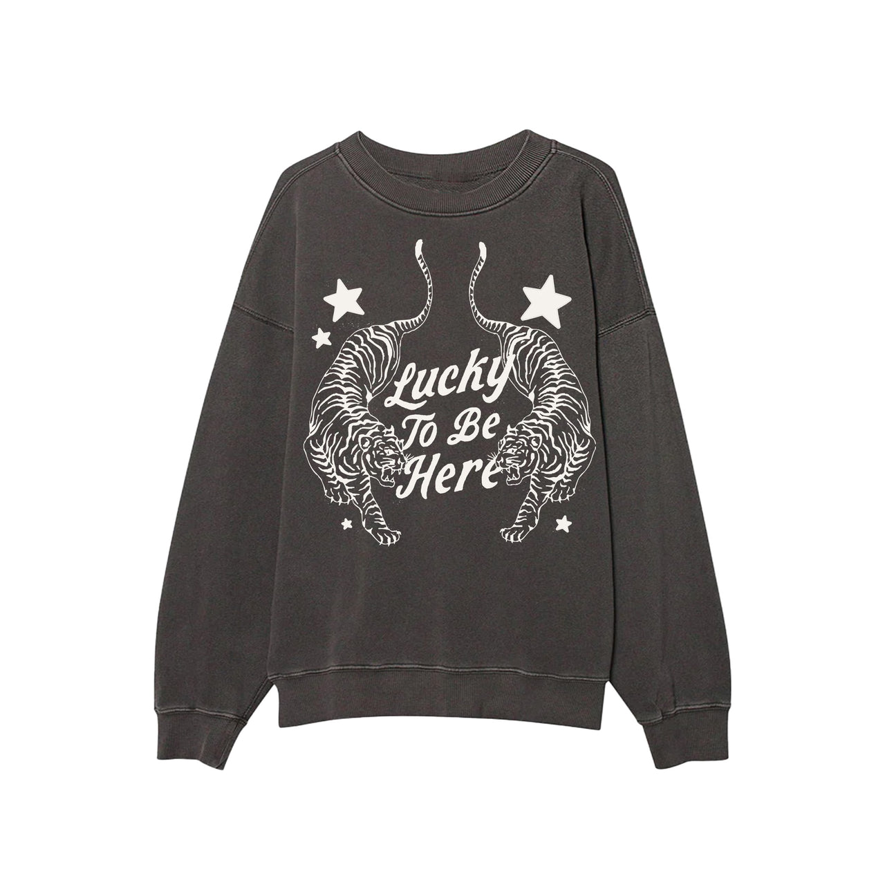 Lucky To Be Here Sweatshirt